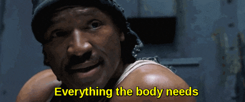 Everything the body needs